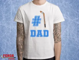 #1 Dad Hockey Stick T-Shirt FA35