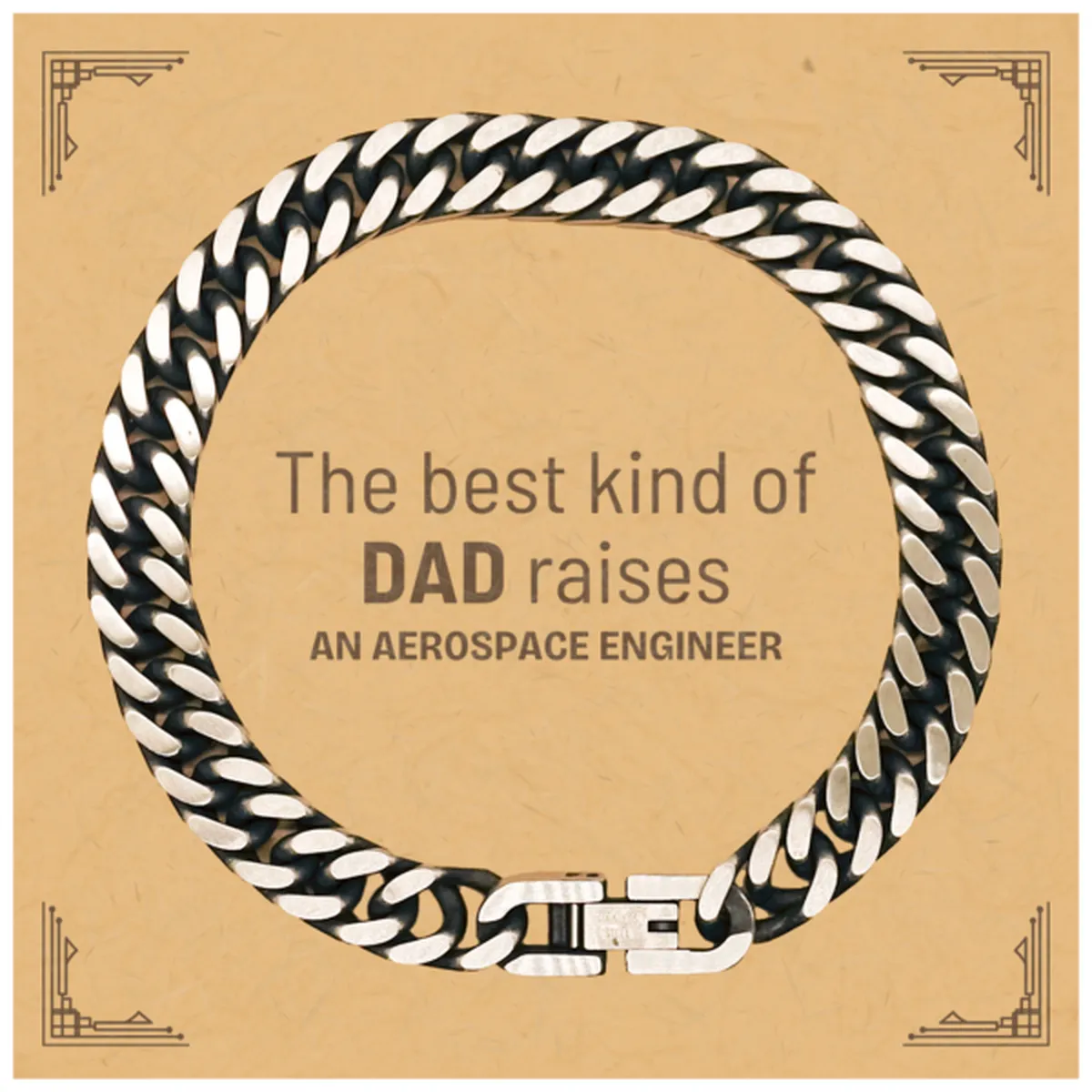 Aerospace Engineer Dad Gifts, The best kind of DAD, Father's Day Appreciation Birthday Cuban Link Chain Bracelet for Aerospace Engineer, Dad, Father from Son Daughter