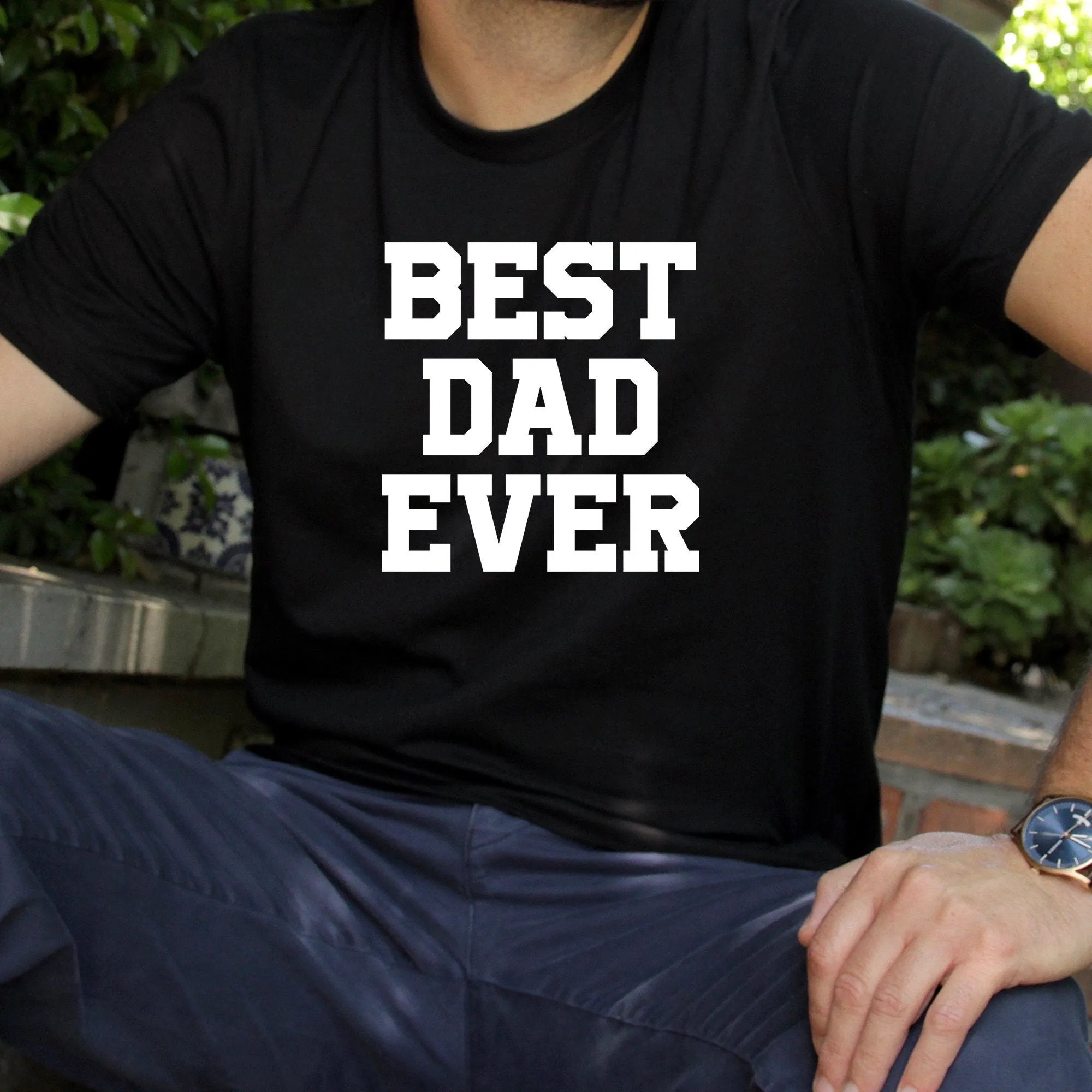 Best Dad Ever Shirt