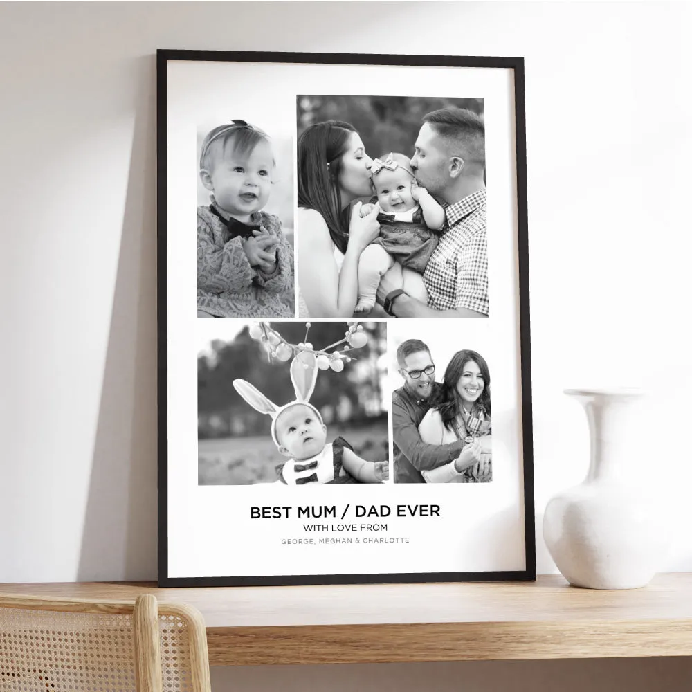 Best Mum / Dad Ever. Custom Photo Design - Art Print