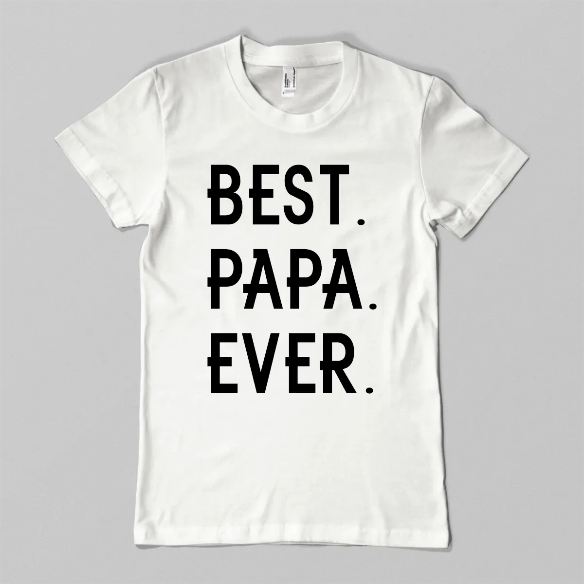 Best. Papa. Ever.