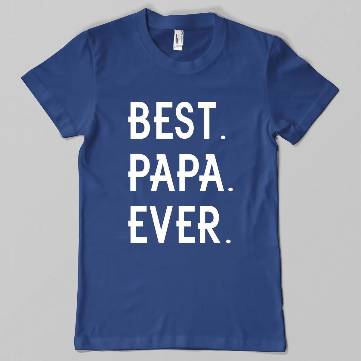 Best. Papa. Ever.