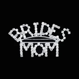 Brides Mom Rhinestone Pin Brooch