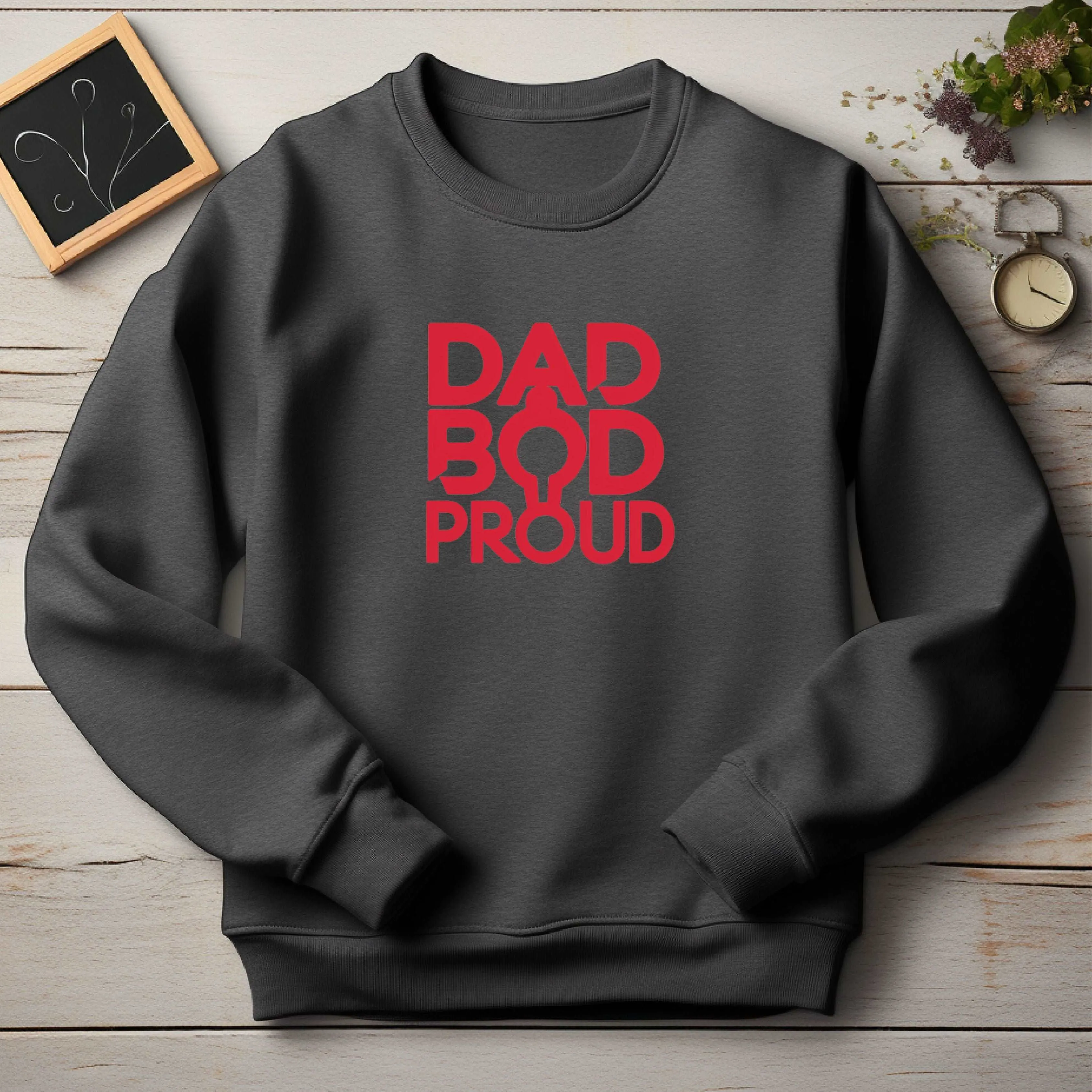 Dad Bod Sweatshirt