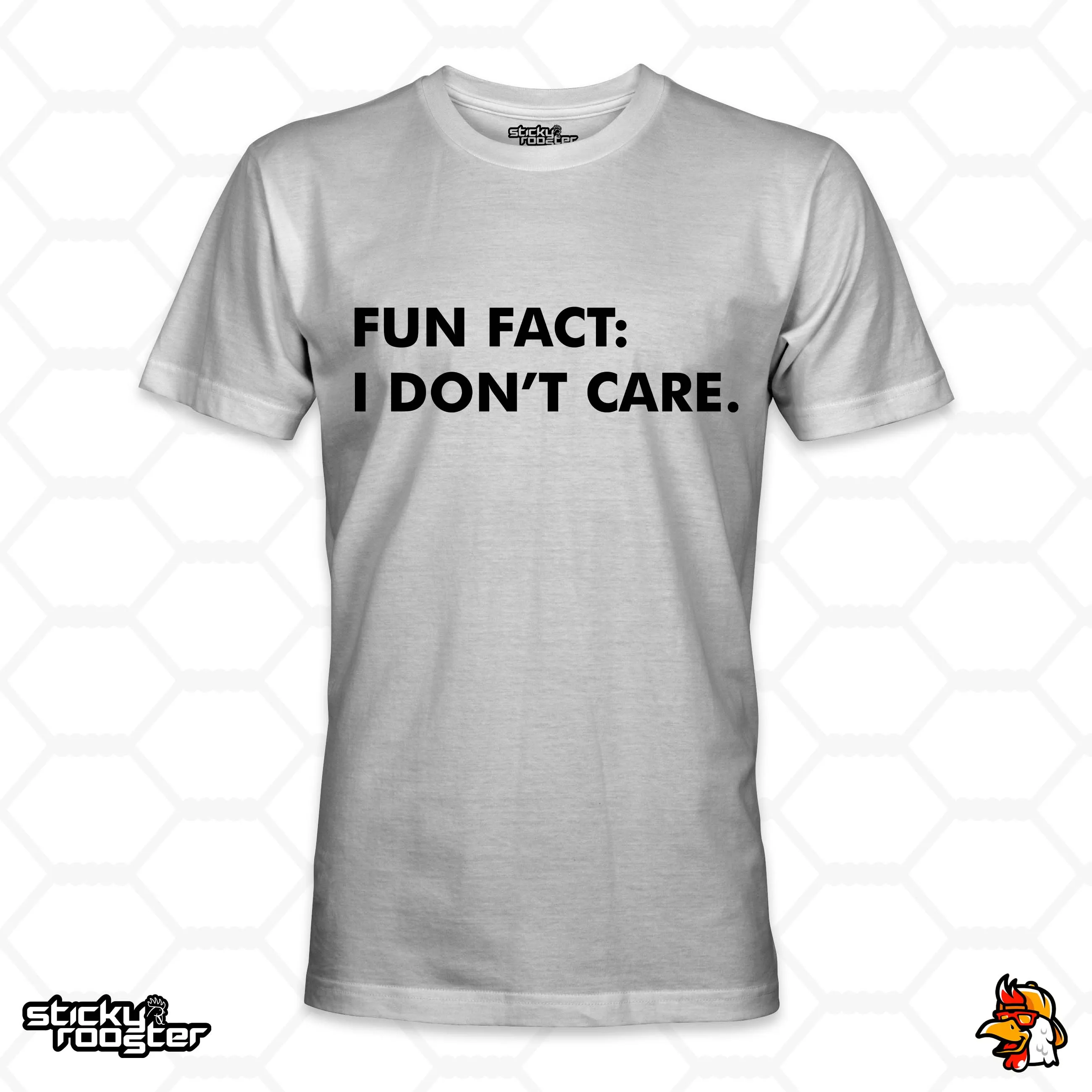 Fun Fact: I Don't Care shirt