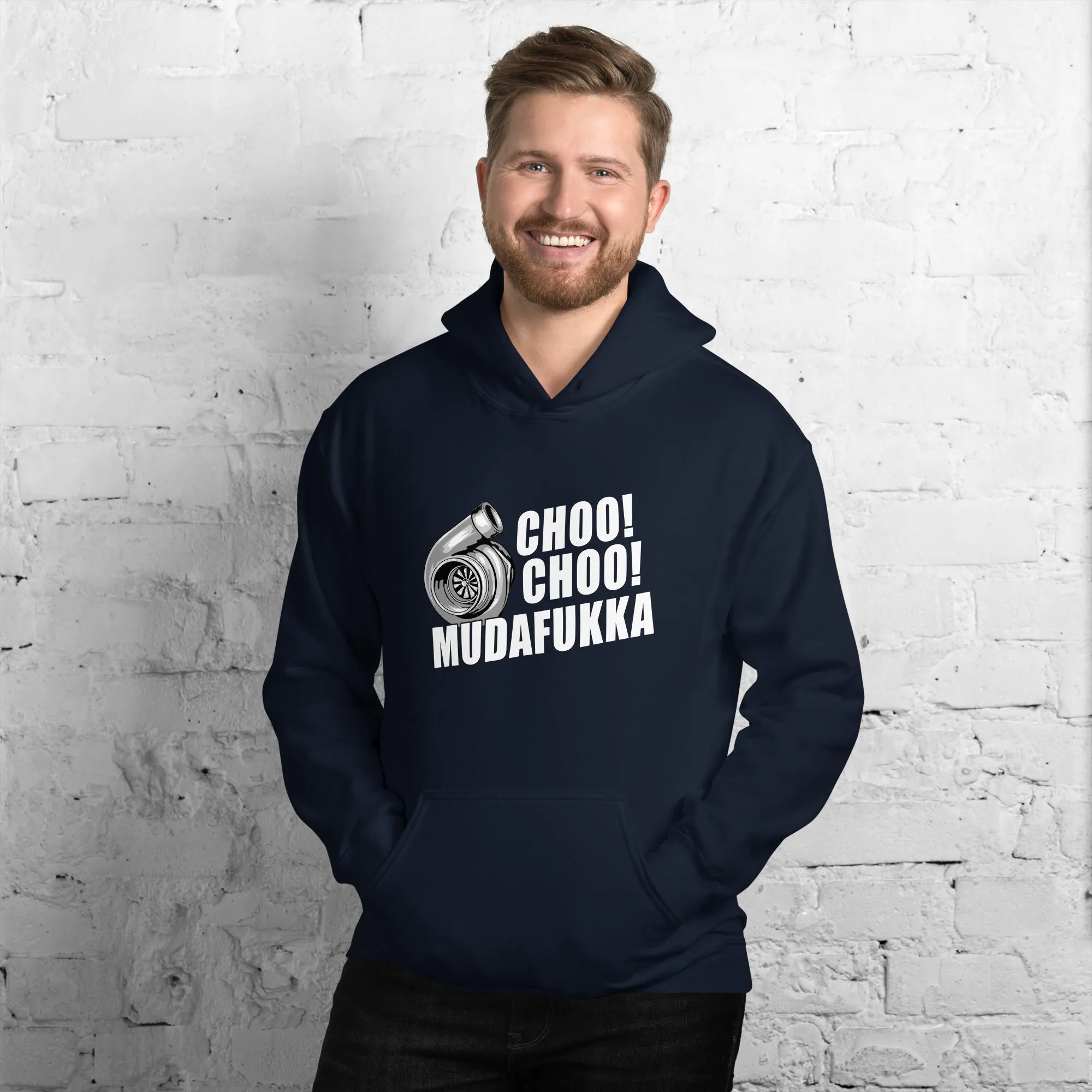 Funny Turbo Hoodie, Car Guy Sweatshirt Choo Choo Mudafukka