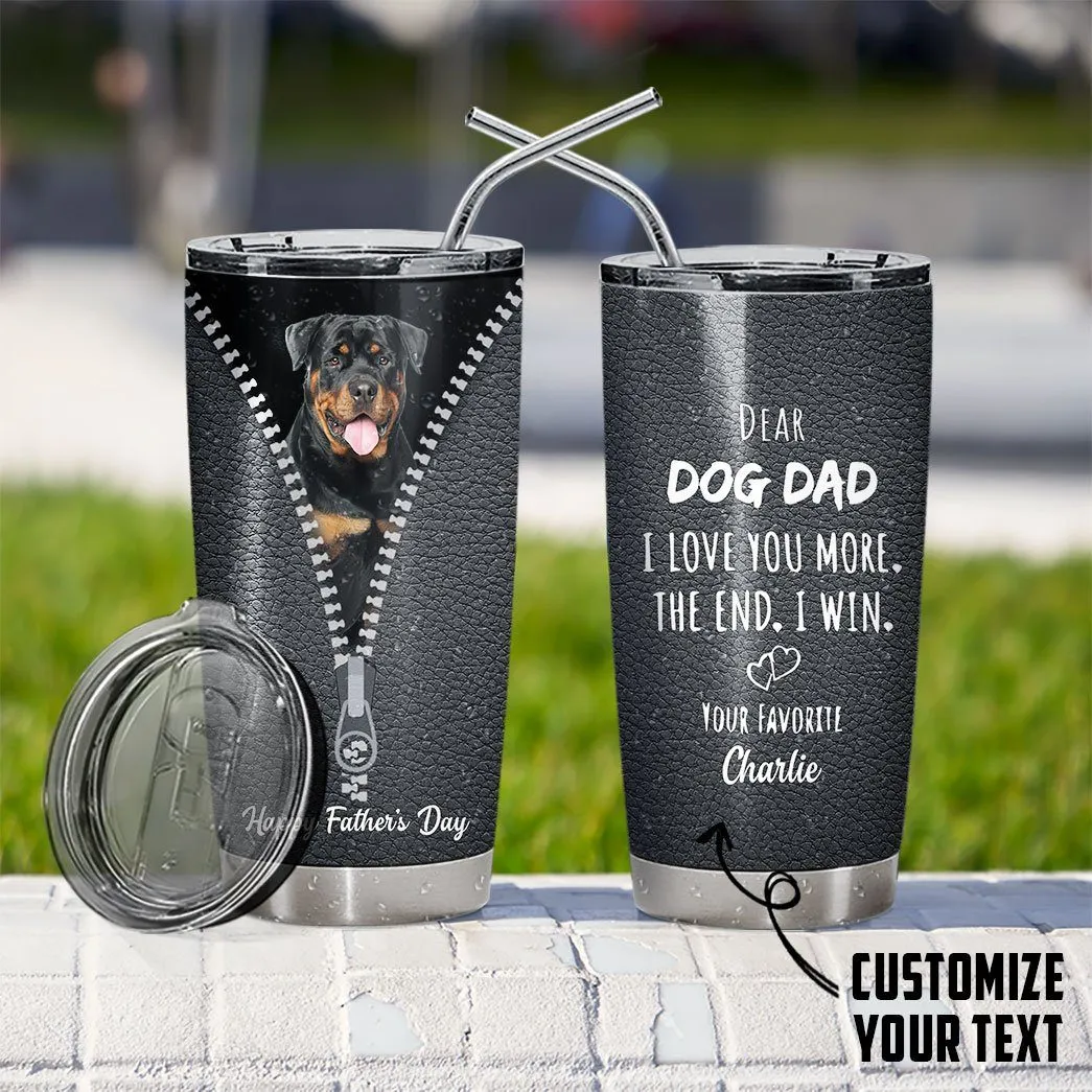 Gearhuman 3D Dear Dog Dad Fathers Day Gift Custom Name Tumbler Rottweiler Dog