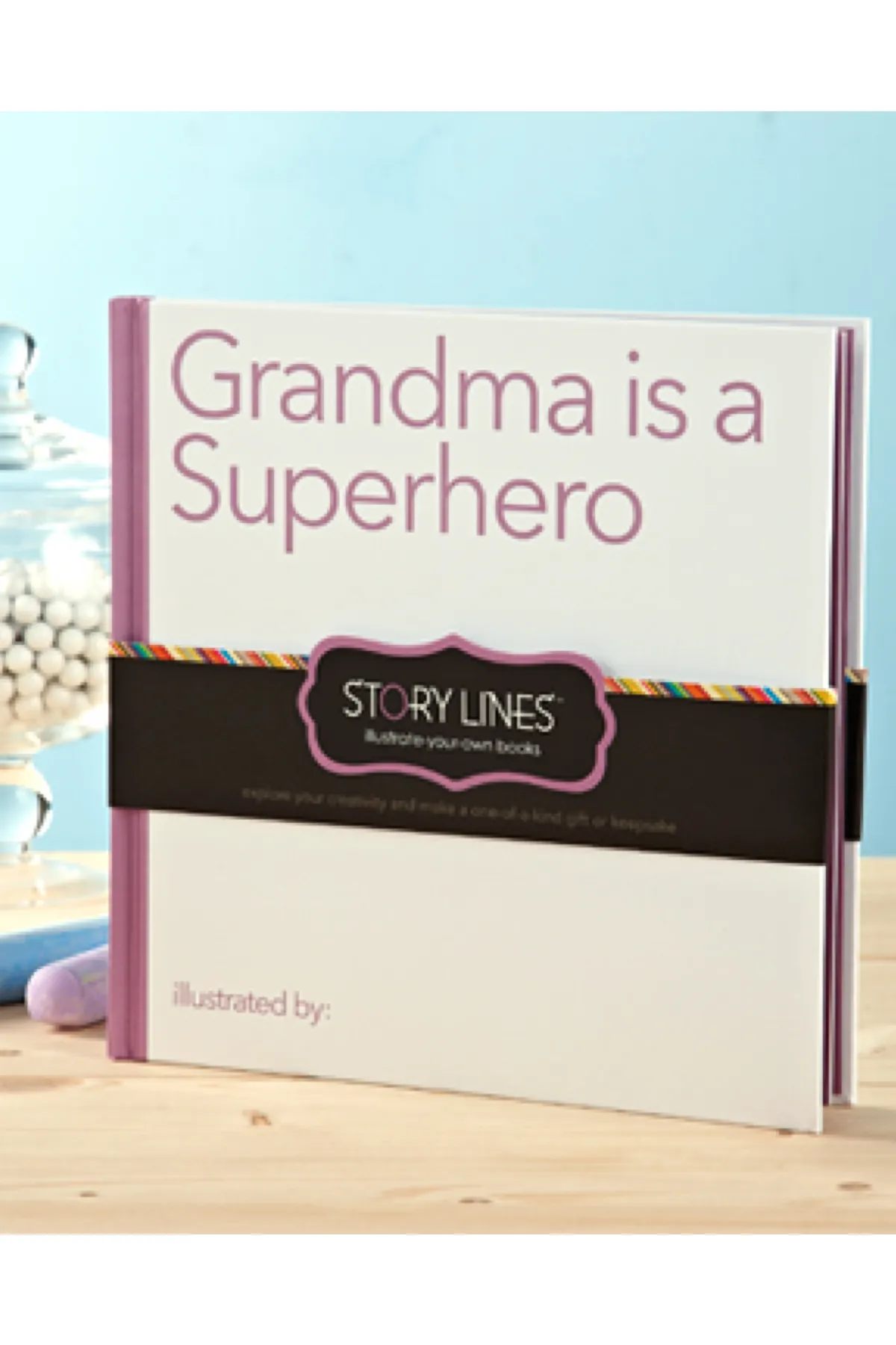 Grandma Is a Superhero Book