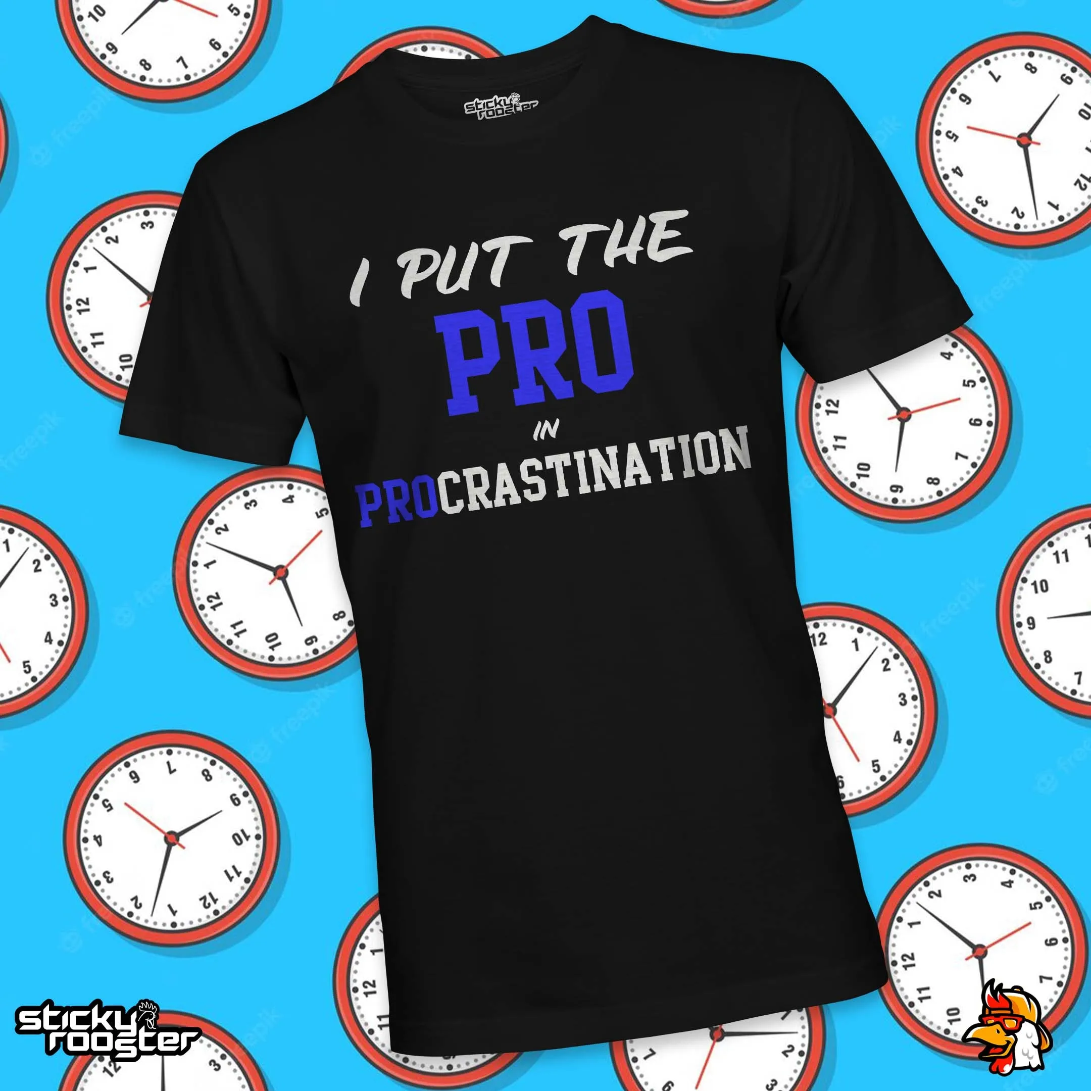 I Put The Pro In Procrastination shirt