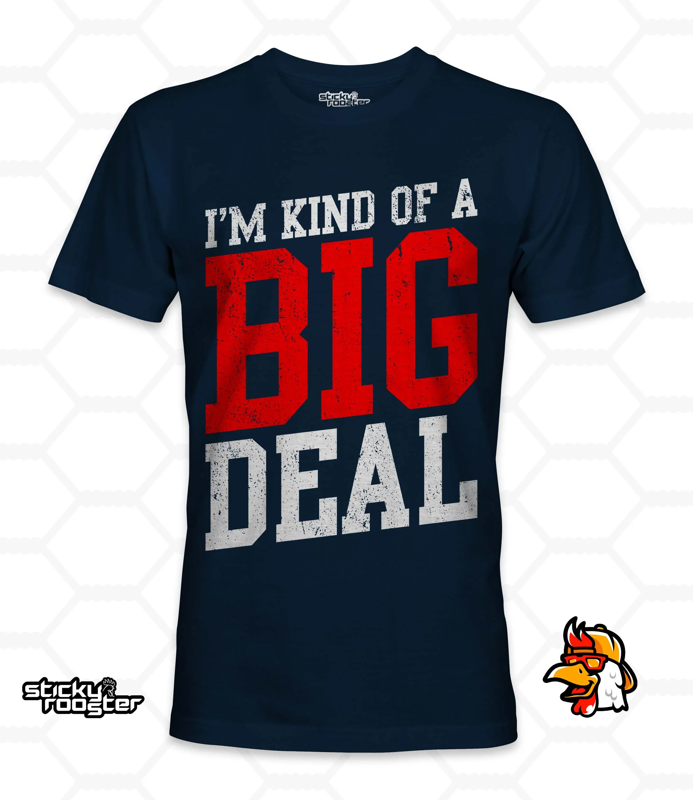 I'm Kind Of A Big Deal shirt