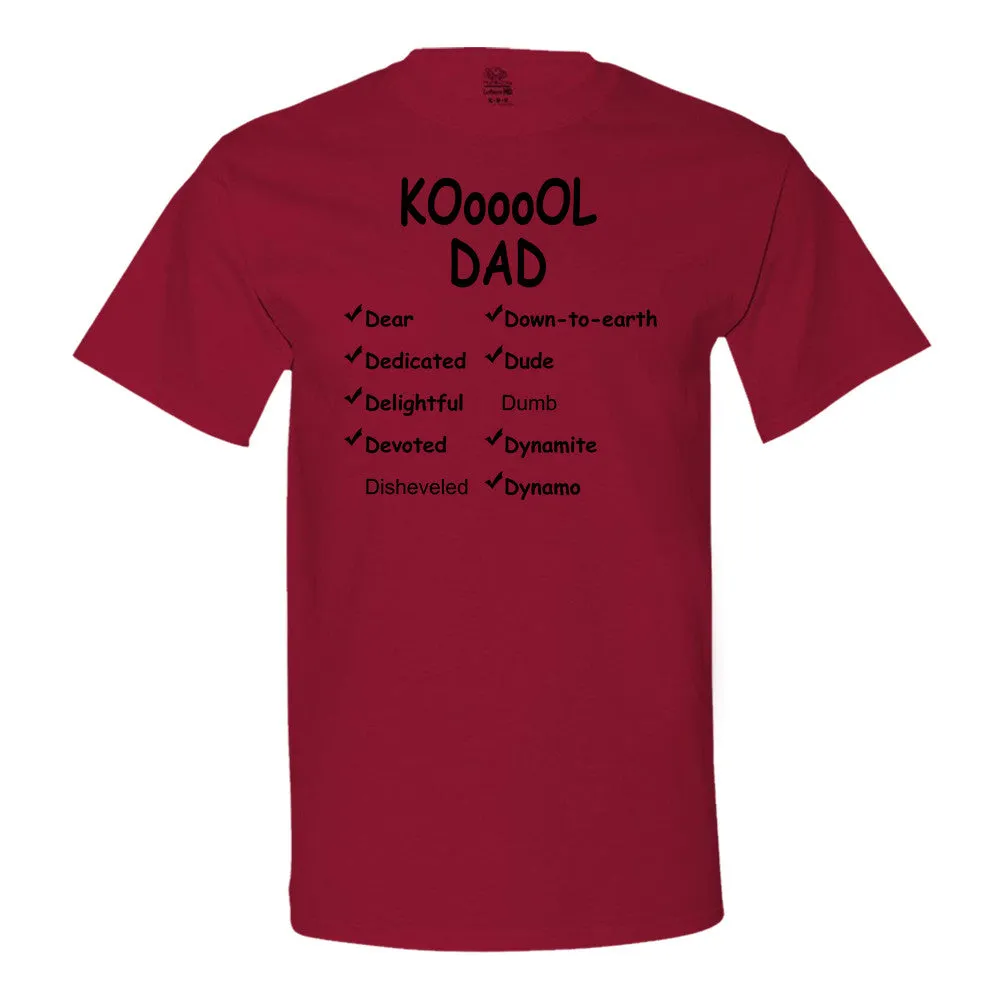 Koooool Dad T-Shirt