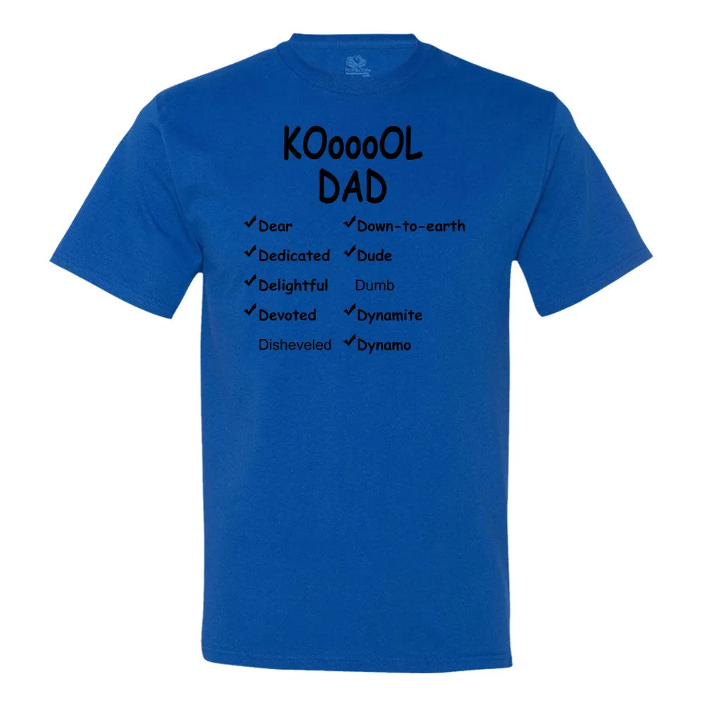 Koooool Dad T-Shirt