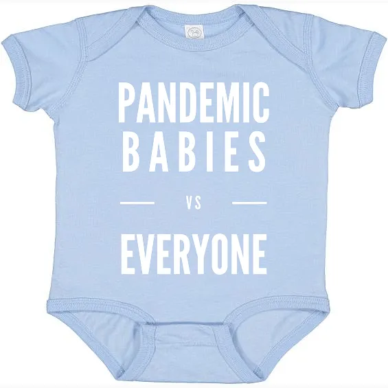 Pandemic Babies vs Everyone Baby Onesie