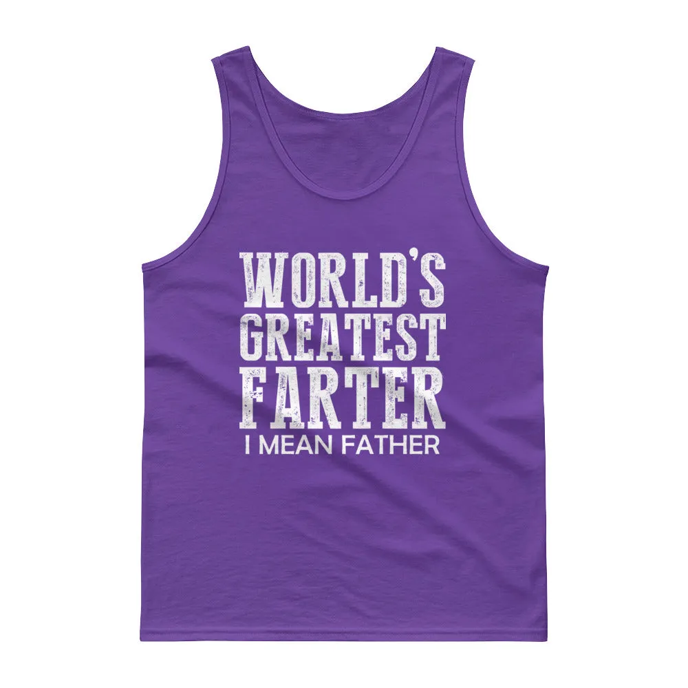 "World's Greatest Farter, I Mean Father" Tank Top With White Or Black Image