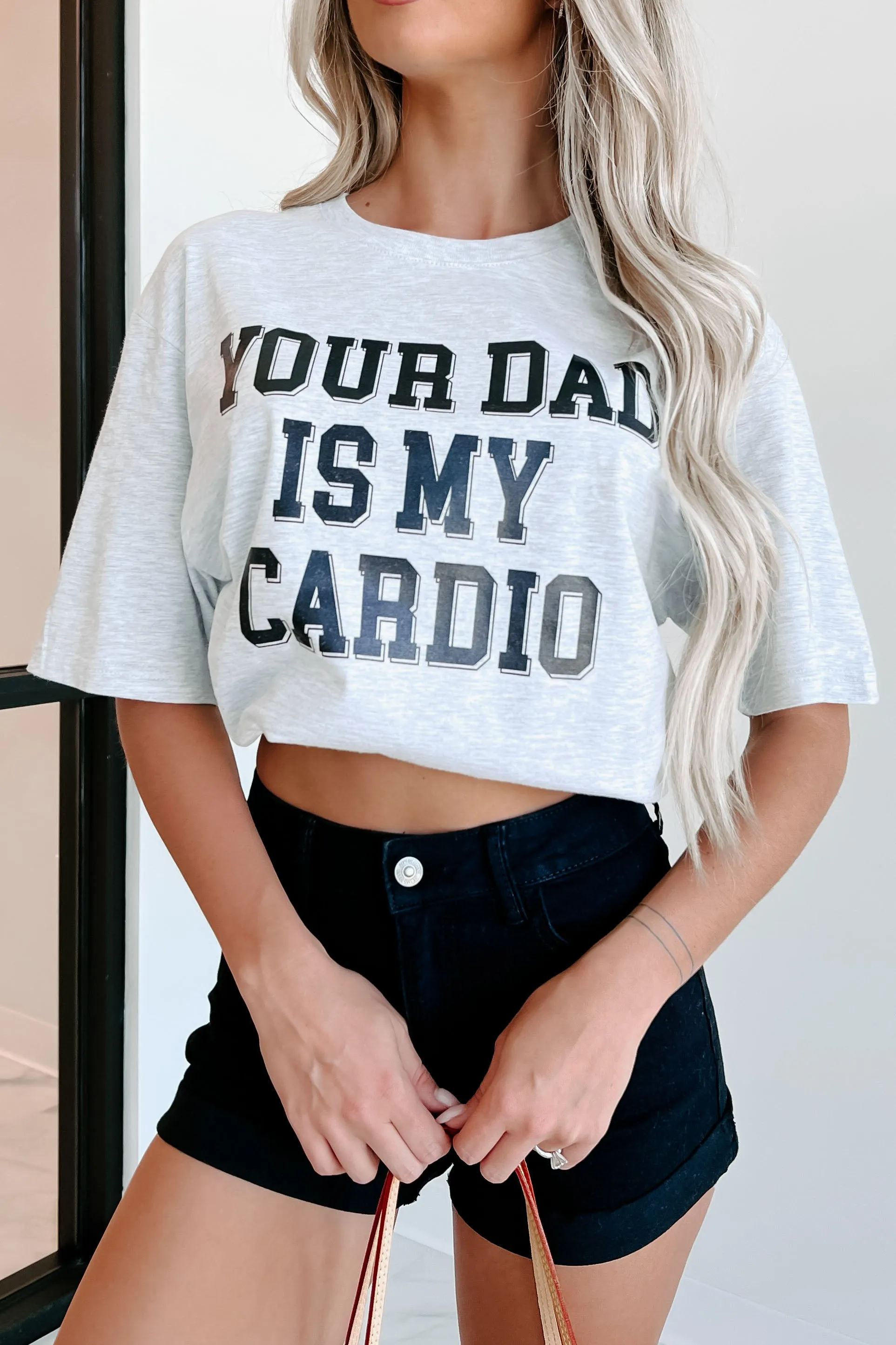 "Your Dad Is My Cardio" Graphic T-Shirt (Ash Grey) - Print On Demand