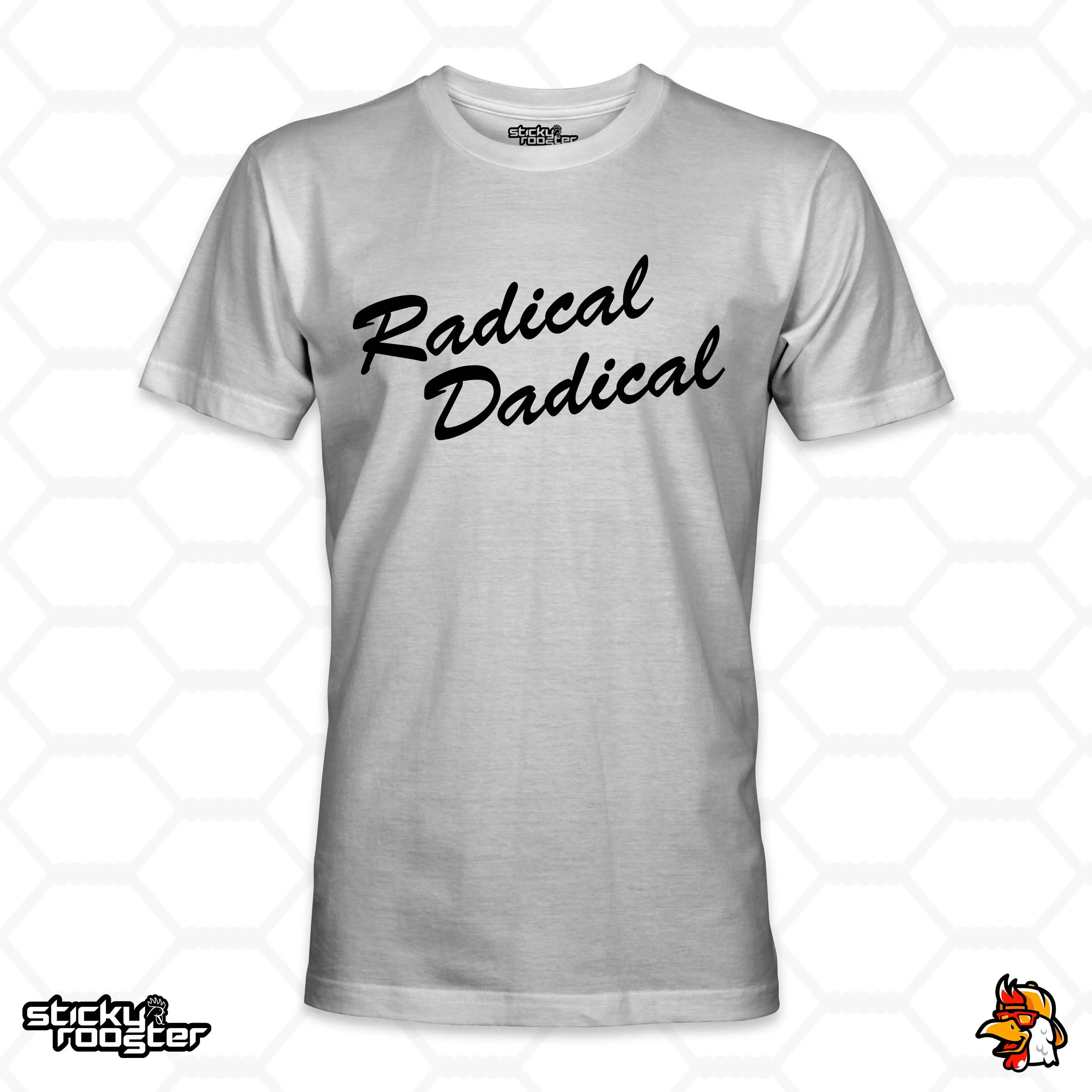 Radical Dadical shirt