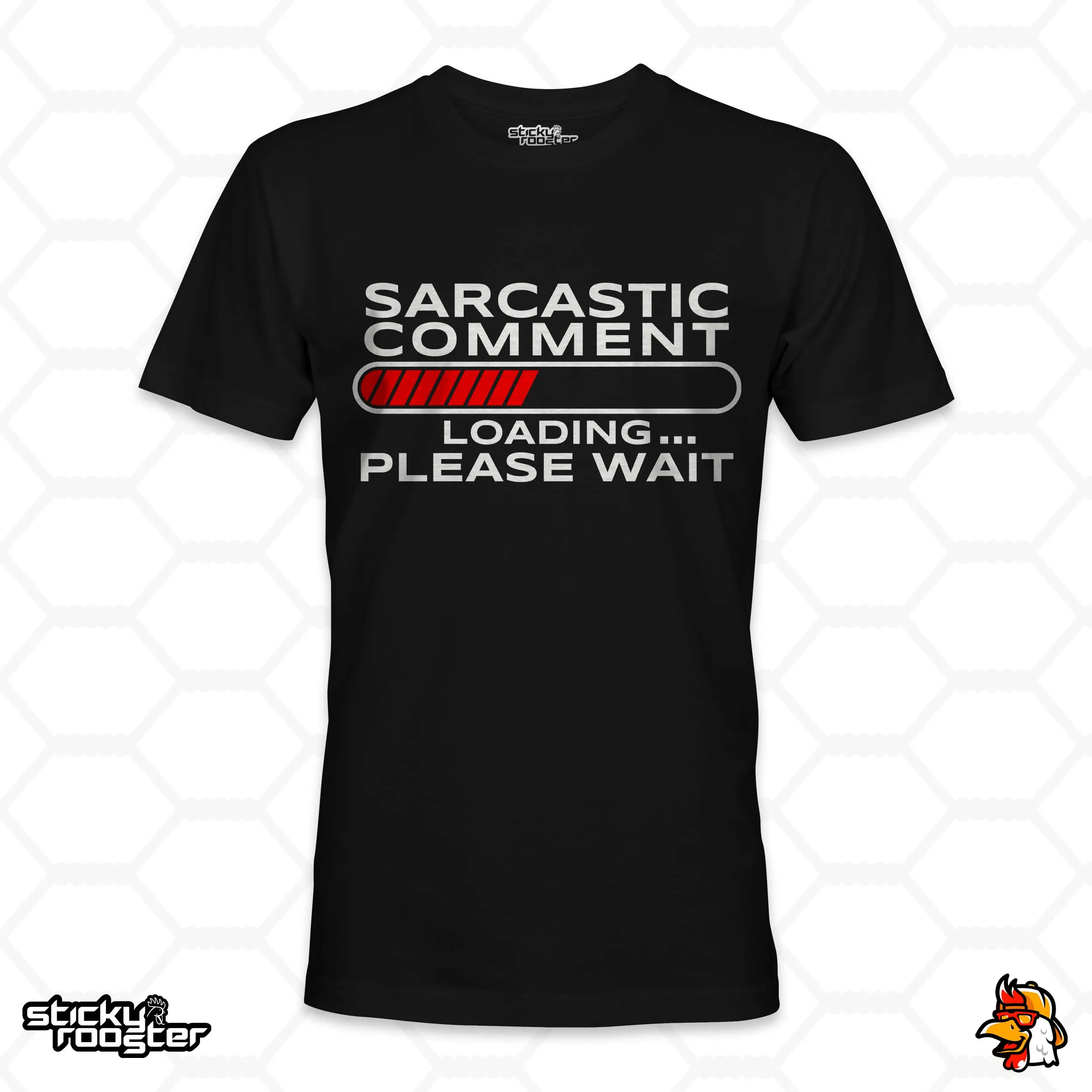 Sarcastic Comment Loading shirt