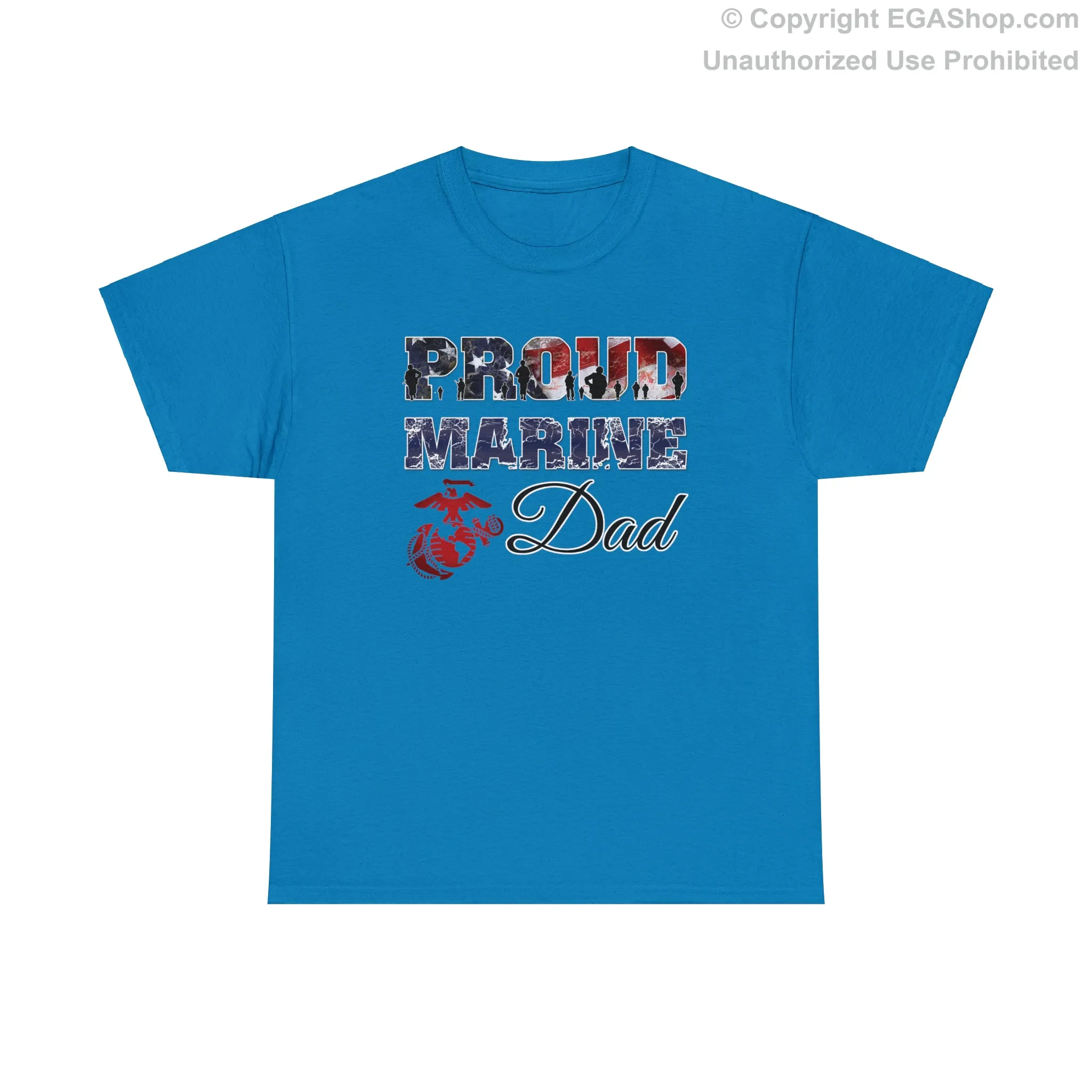 T-Shirt Proud Marine Dad (Your Choice of Colors)