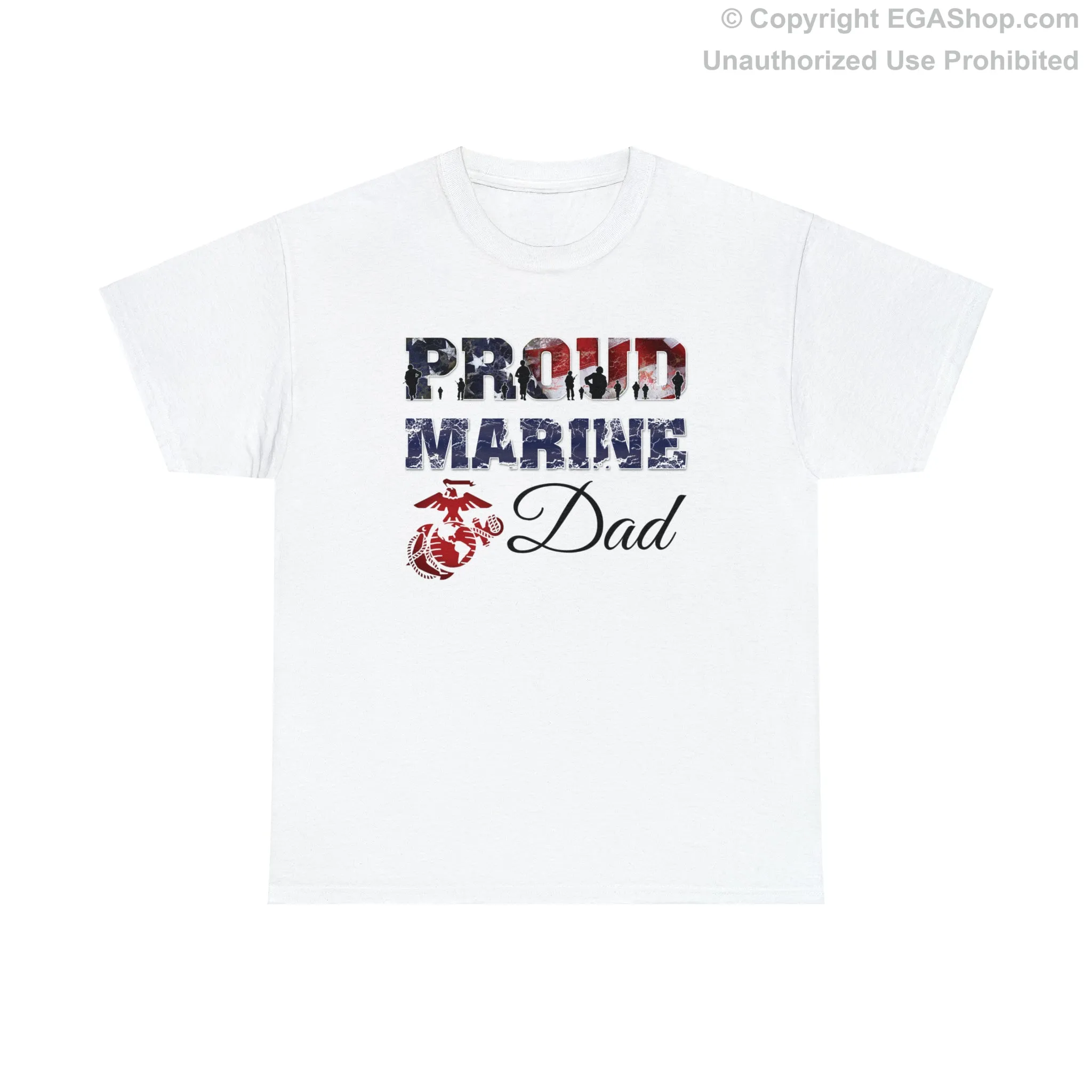 T-Shirt Proud Marine Dad (Your Choice of Colors)