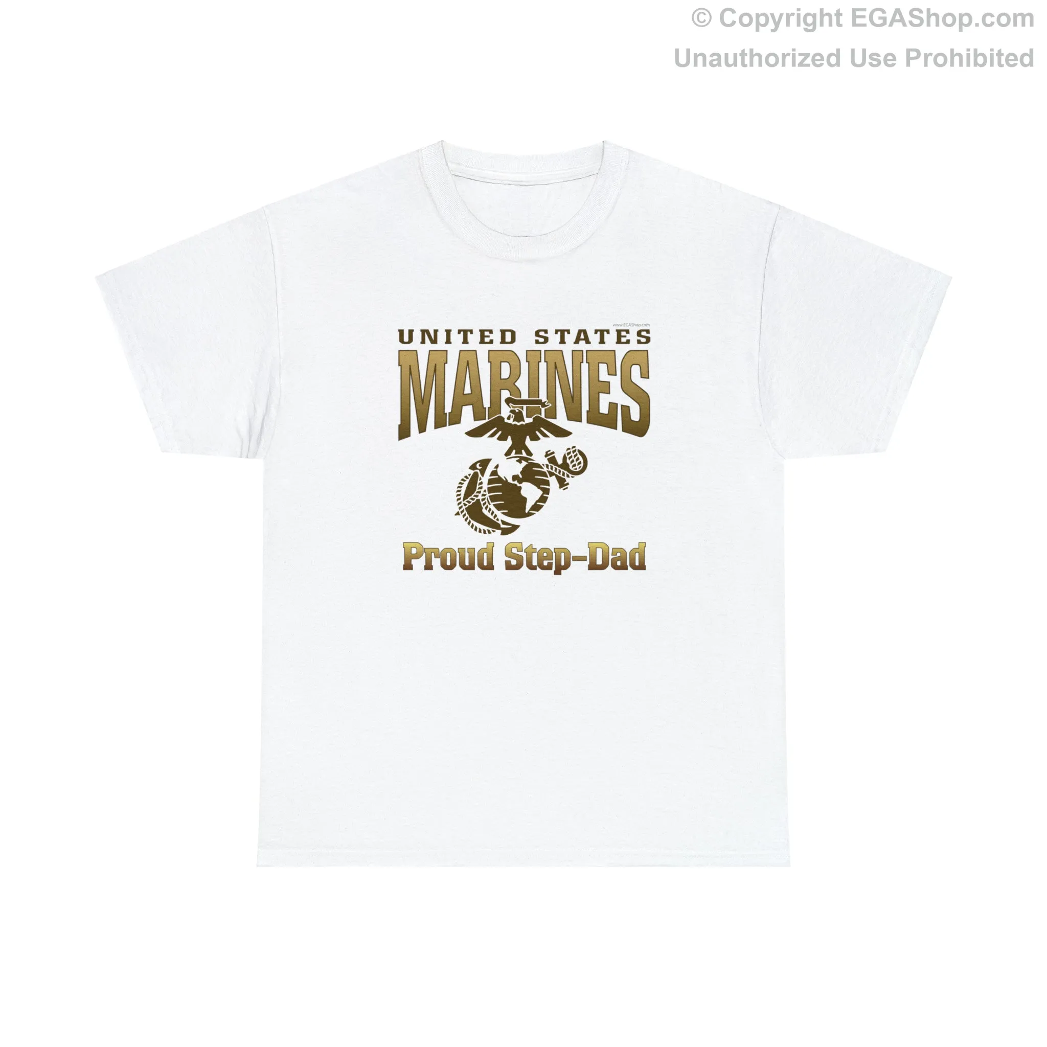 T-Shirt: United States Marines Proud Step-Dad