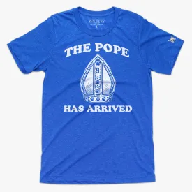 The Pope has Arrived Tee